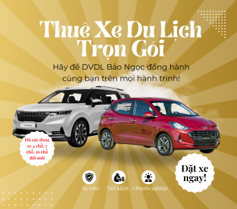 Thuê xe du lịch trọn gói HCM - Dịch vụ du lịch Bảo Ngọc